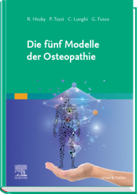 Immagine di copertina: Die fünf Modelle der Osteopathie 9783437554513