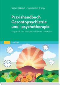 Cover image: Praxishandbuch Gerontopsychiatrie und -psychotherapie 2nd edition 9783437244360