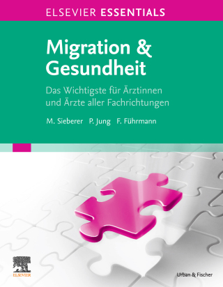 Imagen de portada: ELSEVIER ESSENTIALS Migration & Gesundheit 9783437235108