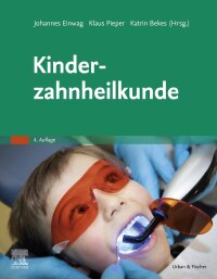 Cover image: Kinderzahnheilkunde 4th edition 9783437238017