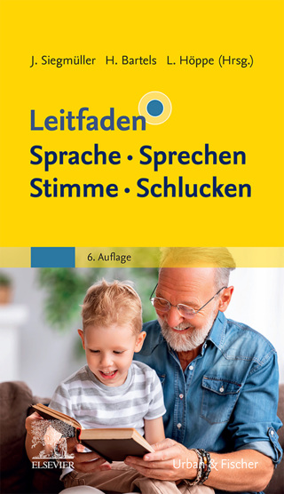 Cover image: Leitfaden Sprache Sprechen Stimme Schlucken 6th edition 9783437477850