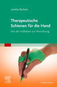 Cover image: Therapeutische Schienen für die Hand 9783437236020