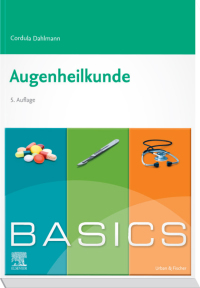 Cover image: BASICS Augenheilkunde 5th edition 9783437421082