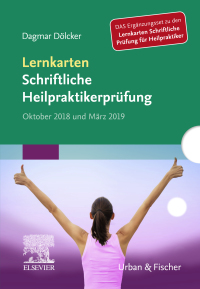 Titelbild: Lernkarten Schriftliche Heilpraktikerprüfung Oktober 2018 und März 2019 9783437587016