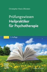 Cover image: Prüfungswissen Heilpraktiker für Psychotherapie 3rd edition 9783437583230