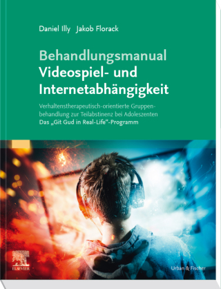 Cover image: Behandlungsmanual Videospiel- und Internetabhängigkeit 9783437230561