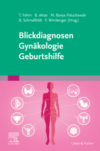 Imagen de portada: Blickdiagnosen Gynäkologie/ Geburtshilfe 9783437238055