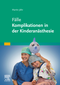 表紙画像: Kinderanästhesie 1st edition 9783437229220