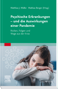 Cover image: Psychische Erkrankungen – und die Auswirkungen einer Pandemie 9783437217029