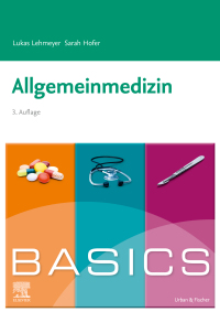 Omslagafbeelding: BASICS Allgemeinmedizin 3rd edition 9783437422485