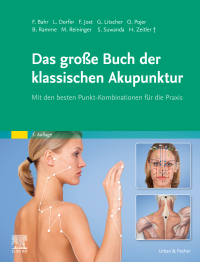 Imagen de portada: Das große Buch der klassischen Akupunktur 3rd edition 9783437567827