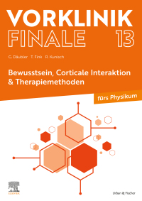 Cover image: Vorklinik Finale 13 Bewusstsein 1st edition 9783437442353