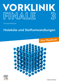 Imagen de portada: Vorklinik Finale 3 1st edition 9783437442308