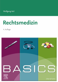 Immagine di copertina: BASICS Rechtsmedizin 4th edition 9783437426193