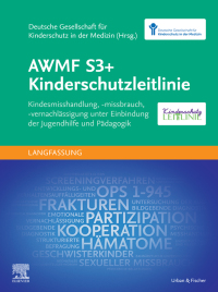 Cover image: AWMF S3+ Kinderschutzleitlinie 9783437218422