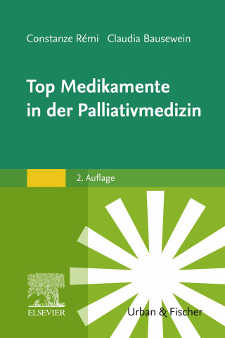 Cover image: Top Medikamente in der Palliativmedizin 2nd edition 9783437236969