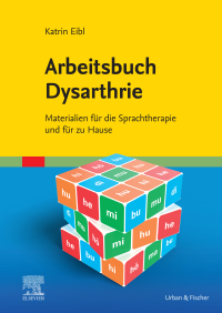 Cover image: Arbeitsbuch Dysarthrie 1st edition 9783437236112