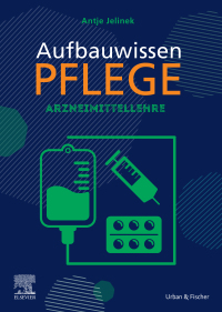 Cover image: Aufbauwissen Pflege Arzneimittellehre 1st edition 9783437252648