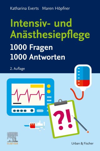 Cover image: Intensiv- und Anästhesiepflege. 1000 Fragen, 1000 Antworten 2nd edition 9783437252150