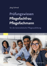 Omslagafbeelding: Prüfungswissen Pflegefachfrau Pflegefachmann 1st edition 9783437286216