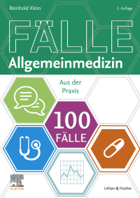 Imagen de portada: 100 Fälle Allgemeinmedizin 3rd edition 9783437096600