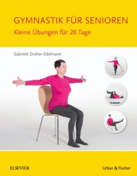 表紙画像: Gymnastik für Senioren 9783437452444
