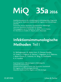 Cover image: MIQ Heft: 35a Infektionsimmunologische Methoden Teil 1 9783437415340
