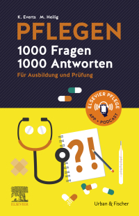Omslagafbeelding: PFLEGEN - 1000 Fragen, 1000 Antworten 1st edition 9783437254123