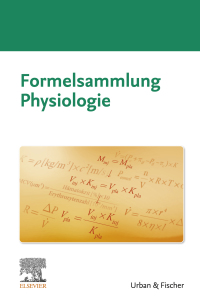 Cover image: Formelsammlung Physiologie 1st edition 9783437412073