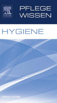 Imagen de portada: PflegeWissen Hygiene 1st edition 9783437251320