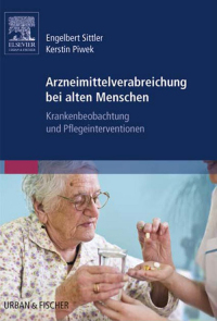 Titelbild: Arzneimittelverabreichung bei alten Menschen 9783437252020