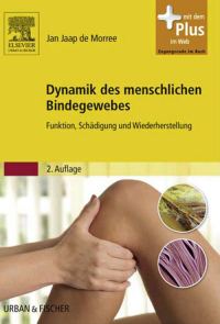 Cover image: Dynamik des menschlichen Bindegewebes 2nd edition 9783437464515