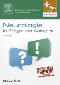 Cover image: Neurologie in Frage und Antwort 4th edition 9783437425738
