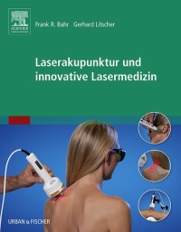Imagen de portada: Laserakupunktur und innovative Lasermedizin 9783437582752