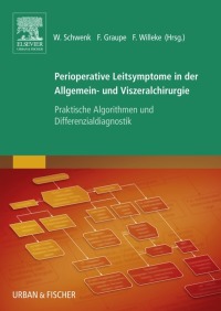 Cover image: Perioperative Leitsymptome in der Allgemein- und Viszeralchirurgie 9783437236259