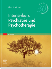 表紙画像: Intensivkurs Psychiatrie 10th edition 9783437234927