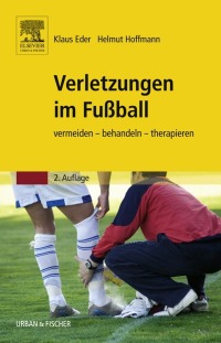 Cover image: Verletzungen im Fußball 2nd edition 9783437483110