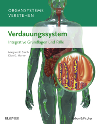 Imagen de portada: Organsysteme verstehen - Verdauungssystem 9783437429941