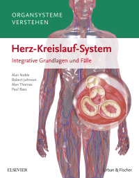 صورة الغلاف: Organsysteme verstehen - Herz-Kreislauf-System 9783437429842