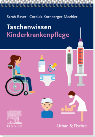 Imagen de portada: Taschenwissen Kinderkrankenpflege 9783437253911