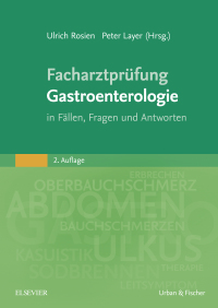 Titelbild: Facharztprüfung Gastroenterologie 2nd edition 9783437216022