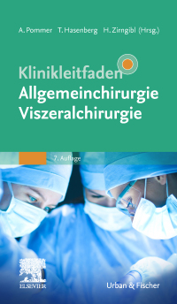 Cover image: Klinikleitfaden Allgemeinchirurgie Viszeralchirurgie 7th edition 9783437224546