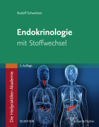 Cover image: Die Heilpraktiker-Akademie. Endokrinologie mit Stoffwechsel 3rd edition 9783437580529
