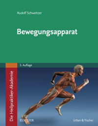 Immagine di copertina: Die Heilpraktiker-Akademie. Bewegungsapparat 3rd edition 9783437580925