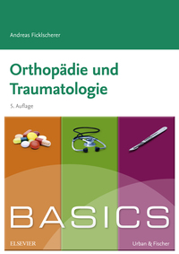 Cover image: BASICS Orthopädie und Traumatologie 5th edition 9783437422102