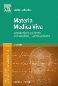 Omslagafbeelding: Meister der klassischen Homöopathie. Materia Medica Viva 2. A. 2nd edition 9783437550621