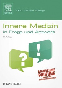 Cover image: Innere Medizin in Frage und Antwort: Fragen und Fallgeschichten 9th edition 9783437415050