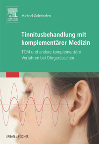 Cover image: Tinnitusbehandlung mit komplementärer Medizin 9783437313776