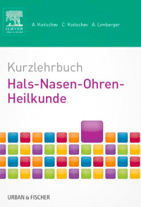 Imagen de portada: Kurzlehrbuch Hals-Nasen-Ohren-Heilkunde 9783437421921