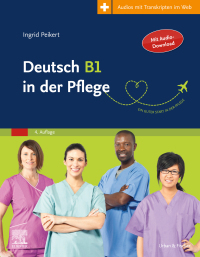 صورة الغلاف: Deutsch B 1 in der Pflege 4th edition 9783437274237